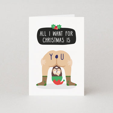 All I Want For Christmas Card