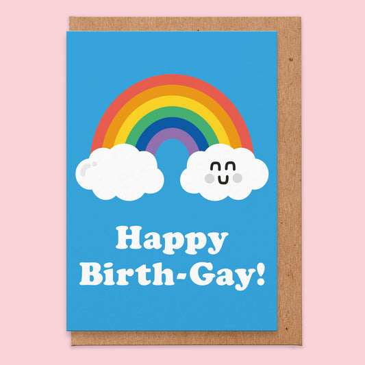 Blue birthday card with a rainbow on that reads happy birth-gay!