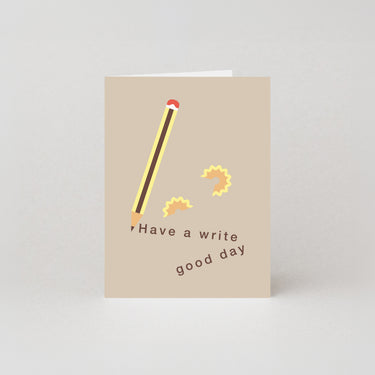 Have A Write Good Day - Mini Greetings Card