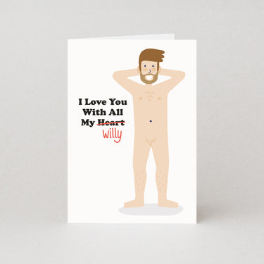 All My Heart (Willy) Valentines Card