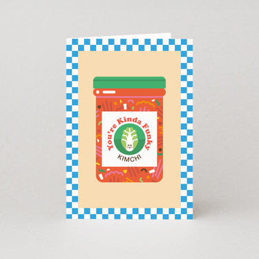 You're Kinda Funky (Kimchi) - Valentines Card