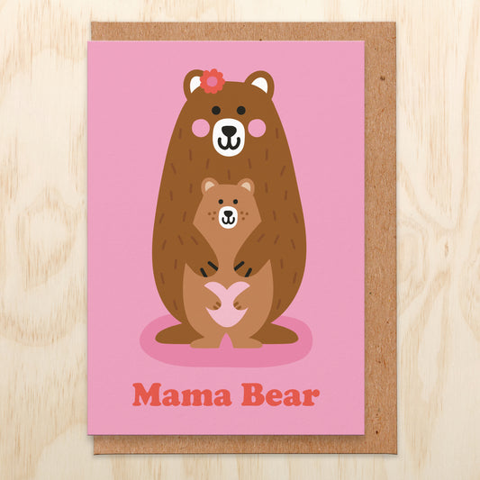 Mother's Day card saying Mama Bear and has an illustration of a mum bear and her baby bear