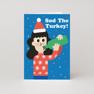 Sod The Turkey Christmas Card
