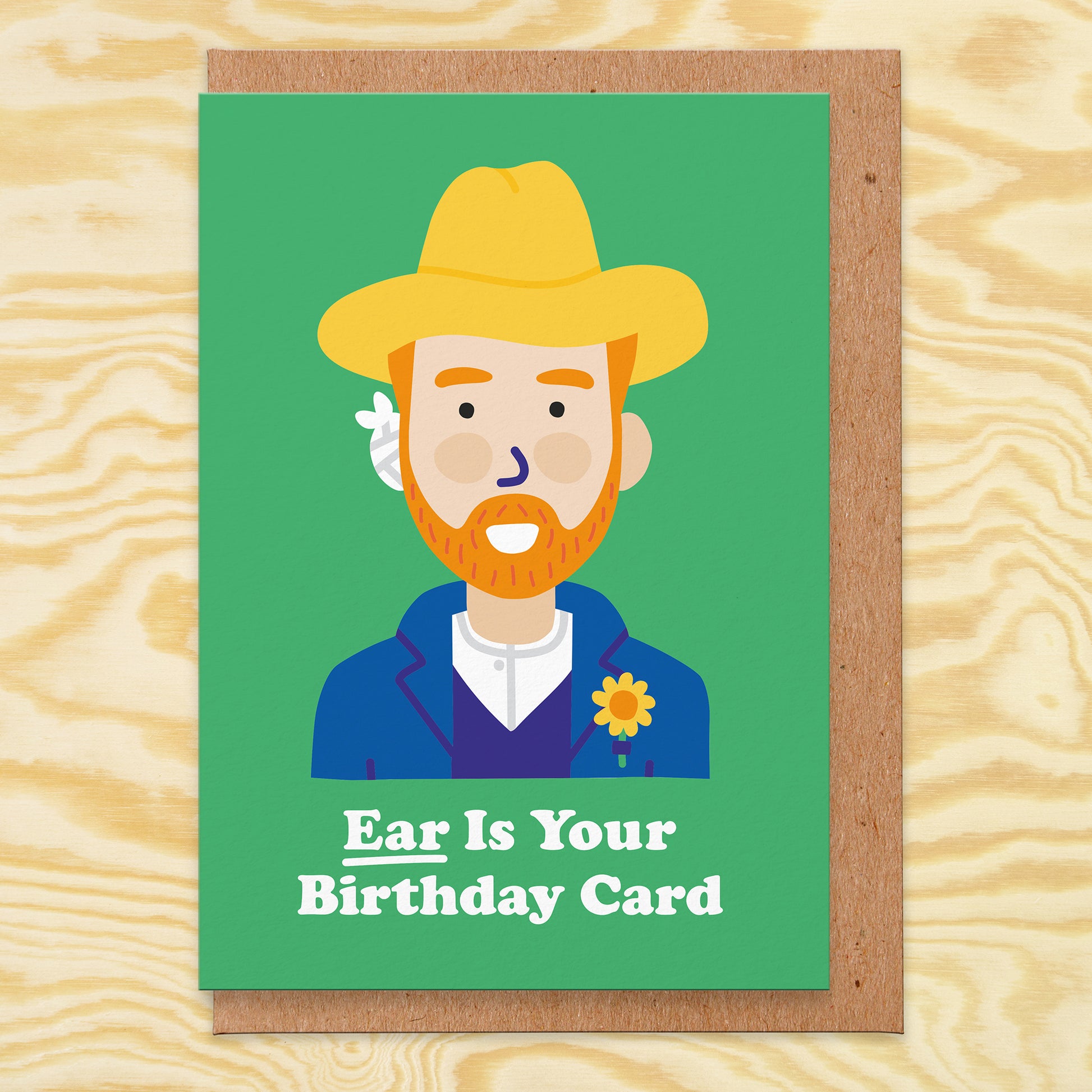 Green birthday card with an illustration of Van Gogh that reads ear is your birthday card
