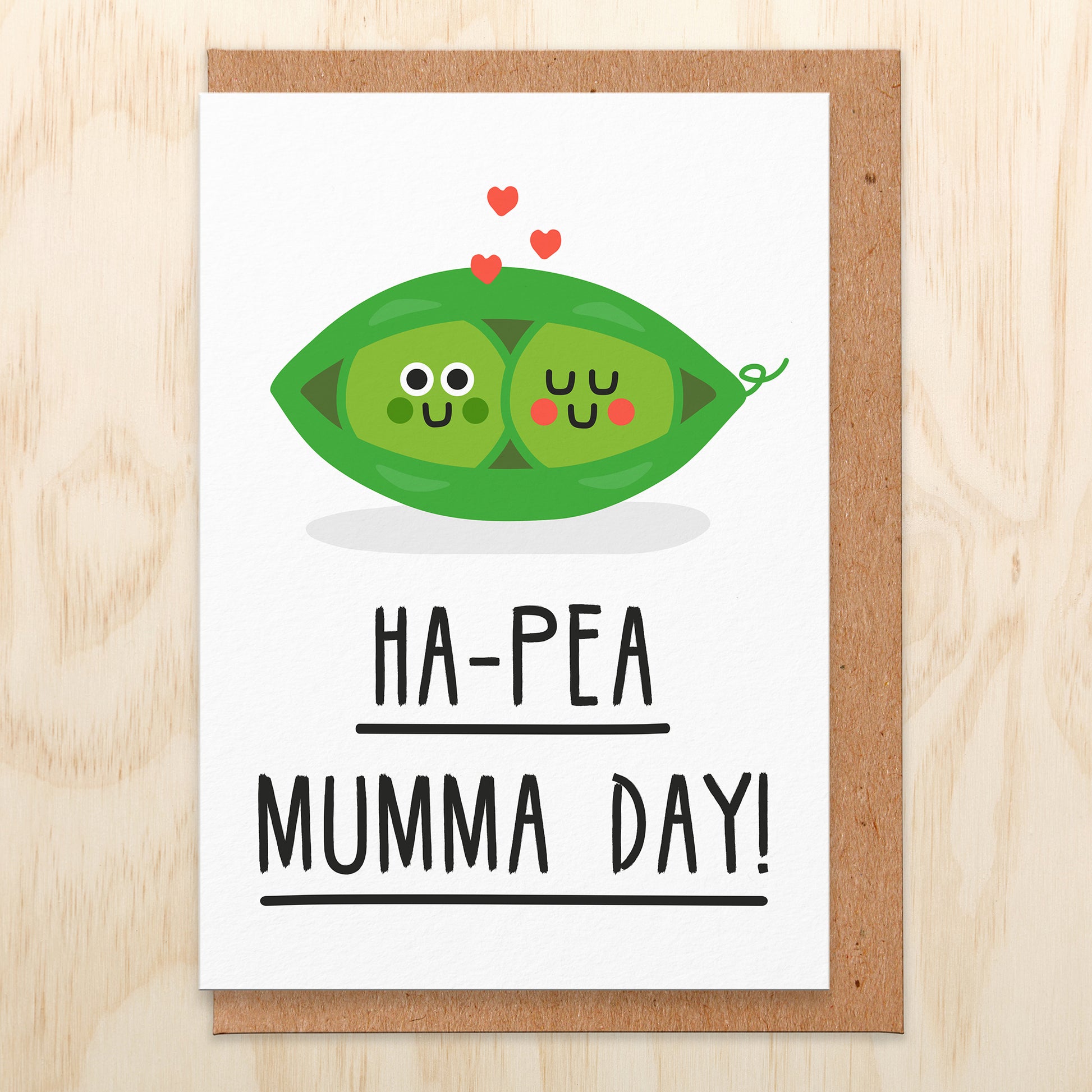 Greetings card that says Ha-Pea Mumma Day and has an illustration of two peas in a pod