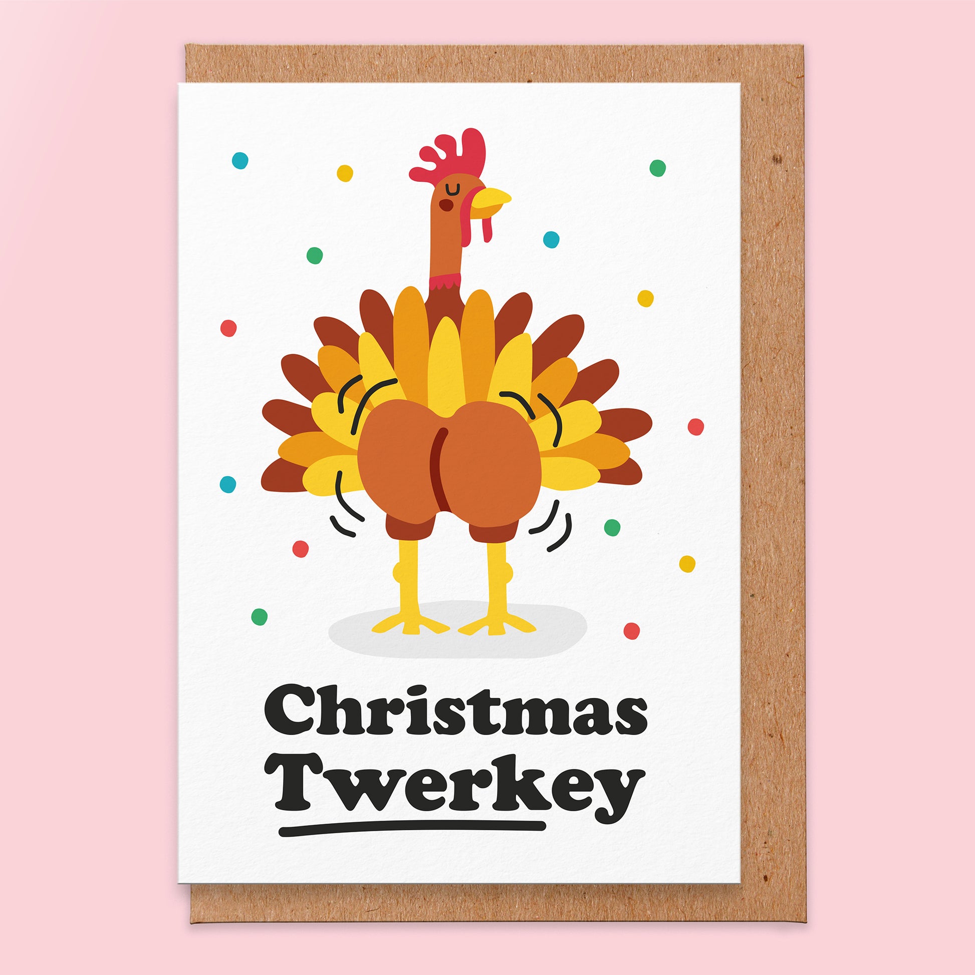 Christmas card with an illustration of a turkey twerking and the text reads christmas twerkey.